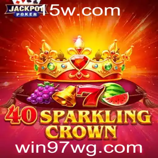 Explorando o Mundo de 40SparklingCrown: Regras e Estratégias para Vencer
