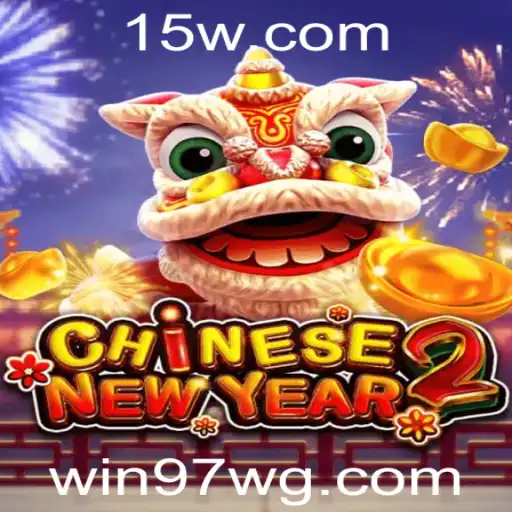 CHINESENEWYEAR2: Descubra o Fascinante Mundo do Novo Jogo